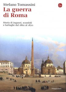 Stefano Tomassini, La guerra di Roma, il Saggiatore